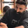 Gökhan Bağır - Elimde Değil